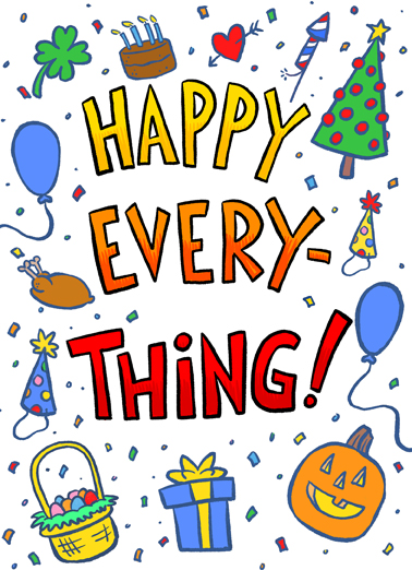 Funny Christmas Card - "Happy Everything!" from CardFool.com